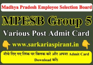 MPESB Group 5 Staff Nurse and Other Post Admit Card 2023